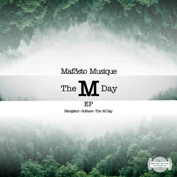 Maf3sto Musique - The M Day EP [LV00076]